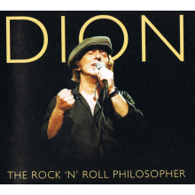 Dion - The Rock N Roll Philosopher