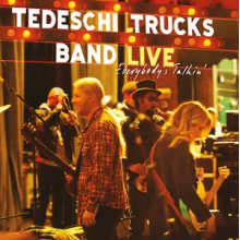 Tedeschi Trucks Band - Everybody's Talkin'