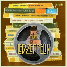 V/A - The Songs That Shaped Led Zeppelin