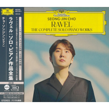 Cho, Seong-Jin - Ravel: the Complete Solo Piano Works