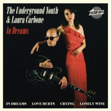 Carbone, Laura & the Underground Youth - In Dreams