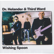 Dr. Helander & Third Ward - Wishing Spoon