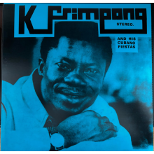 K. Frimpong & His Cubano Fiestas - K Frimpong & His Cubanofiestas