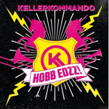 Kellerkommando - Hobb Edzz