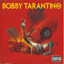 Logic - Bobby Tarantino Iii