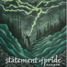 Statement of Pride - Rebirth