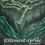Statement of Pride - Rebirth