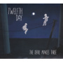 Twelfth Day - Devil Makes Three