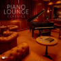 V/A - Piano Lounge Classics - Classical Best of
