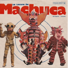 V/A - La Locura De Machuca 1975 - 1980
