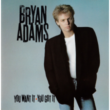 Adams, Bryan - You Want It, You Got It