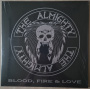Almighty, The - Blood, Fire & Love
