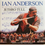 Anderson, Ian - Plays The Orchestral Jethro Tull