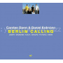 Daerr, Carsten & Daniel E - Berlin Calling