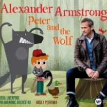 Armstrong/liverpool Philharmonic Orchestra/petrenko - Prokofiev: Peter And The Wolf, Saint-saëns: Carnival Of The Animals