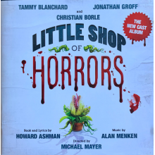 Ashman, Howard / Alan Menken - Little Shop Of Horrors (the New Cast Album)