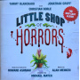 Ashman, Howard / Alan Menken - Little Shop Of Horrors (the New Cast Album)