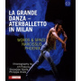 Aterballetto - Euroarts - La Grande Danza: Aterballetto In Milan (blu-ray)