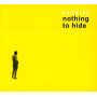 Ayarise - Nothing To Hide