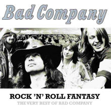 Bad Company - Rock 'n' Roll Fantasy: The Very Best Of…
