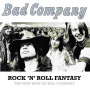 Bad Company - Rock 'n' Roll Fantasy: The Very Best Of…