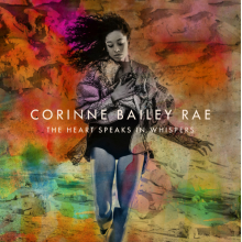 Bailey Rae, Corinne - The Heart Speaks In Whispers (deluxe)