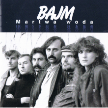 Bajm - Martwa Woda