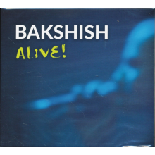 Bakshish - Alive