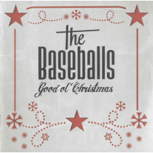 Baseballs, The - Good Ol' Christmas