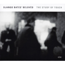 Bates Django - The Study Of Touch