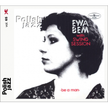 Bem, Ewa With Swing Session - Be A Man (polish Jazz)