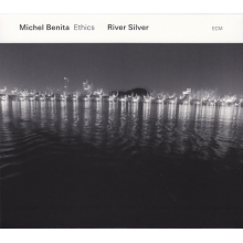Benita, Michel - River Silver