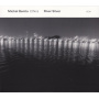 Benita, Michel - River Silver