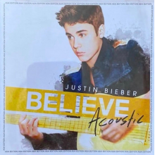 Bieber, Justin - Believe Acoustic