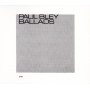 Bley, Paul - Touchstones: Ballads