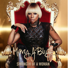 Blige, Mary J. - Strenght Of A Woman