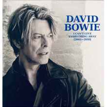 Bowie, David - I Can't Give Everything Away (2002 - 2016)