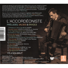 Brut, Felicien - L’accordéoniste: Préludes, Valses Et Envols