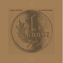 Budka Suflera - Za Ostatni Grosz