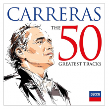Carreras, Jose - The 50 Greatest Tracks