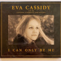 Cassidy, Eva  London Symphony Orchestra & Christopher Willis - I Can Only Be Me