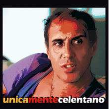 Celentano, Adriano - Unicamentecelentano
