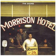 Doors - Morrison Hotel (Expanded)