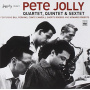 Jolly, Pete - Quartet, Quintet, Sextet