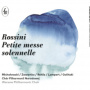 Chor Nfm - Rossini: Petite Messe Solennelle