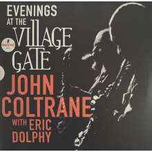 Coltrane, John/ Dolphy, Eric - Evenings At The Village Gate: John Coltrae With Eric Dolphy (lp)
