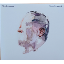 Coronas, The - Time Stopped