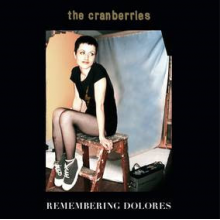 Cranberries - Remembering Dolores (2lp)