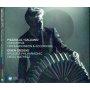 Cresens/brussels Philharmonic/matheuz - Piazzolla/galliano: Concertos For Badoneon & Accordion