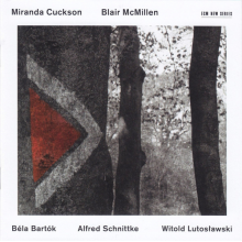 Cuckson, Miranda/mcmillen Blair - Lutoslawski, Bartok, Schnittke